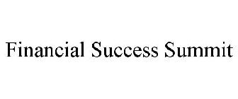 FINANCIAL SUCCESS SUMMIT
