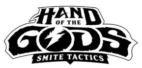 HAND OF THE GODS SMITE TACTICS