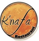 K'NAFA RESTAURANT