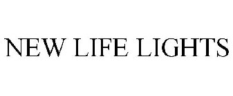 NEW LIFE LIGHTS