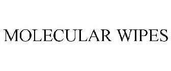 MOLECULAR WIPES