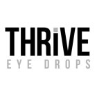 THRIVE EYE DROPS