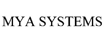 MYA SYSTEMS