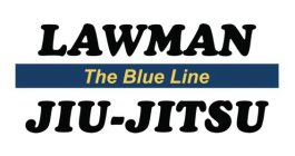 LAWMAN JIU-JITSU, THE BLUE LINE