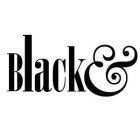 BLACK &