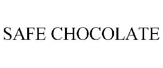 SAFE CHOCOLATE