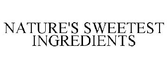 NATURE'S SWEETEST INGREDIENTS