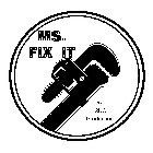 MS. FIX IT AN SKC PRODUCTION