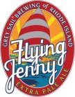 GREY SAIL BREWING OF RHODE ISLAND FLYING JENNY EXTRA PALE ALE