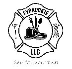 FYRKOOKIE LLC 