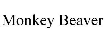 MONKEY BEAVER