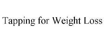 TAPPING FOR WEIGHT LOSS