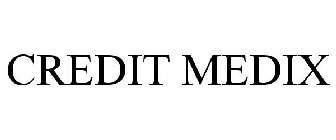 CREDIT MEDIX