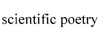 SCIENTIFIC POETRY