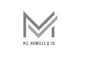 M M.S. HOWELLS & CO.