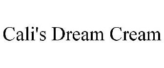 CALI'S DREAM CREAM