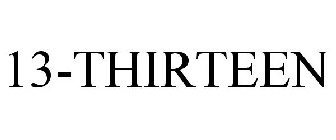 13-THIRTEEN