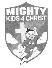 MIGHTY KIDS 4 CHRIST