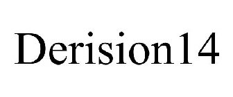 DERISION14