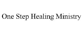 ONE STEP HEALING MINISTRY