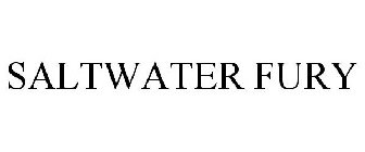 SALTWATER FURY