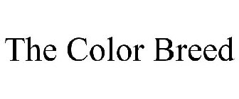 THE COLOR BREED