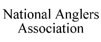 NATIONAL ANGLERS ASSOCIATION