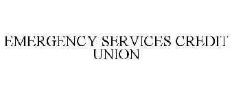 EMERGENCY SERVICES CREDIT UNION