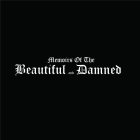 MEMOIRS OF THE BEAUTIFUL AND DAMNED