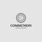 C COMMUNION-SOCIAL LOUNGE-