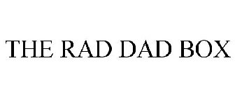 THE RAD DAD BOX