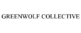 GREENWOLF COLLECTIVE