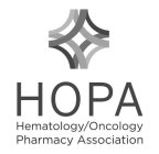 HOPA HEMATOLOGY/ONCOLOGY PHARMACY ASSOCIATION