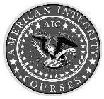 AMERICAN INTEGRITY COURSES AIC INSPIARTION SCHOLASTICAM AMERICAN INTEGRITY COURSES