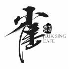 JEUK SING CAFE