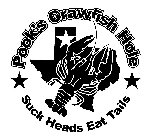 POOK'S CRAWFISH HOLE SUCK HEADS EAT TAILS
