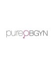 PUREOBGYN