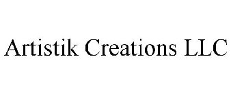ARTISTIK CREATIONS LLC