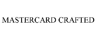 MASTERCARD CRAFTED