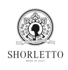 SS SS SS SHORLETTO KINGDOM EST 2016 SHORLETTO MADE IN ITALY