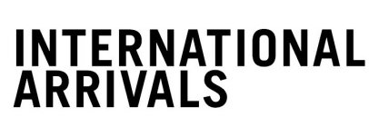 INTERNATIONAL ARRIVALS