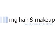 MG HAIR & MAKEUP BEAUTIFY. SIMPLIFY. DE-STRESS INCLUDED BELOW.
