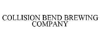 COLLISION BEND BREWING COMPANY