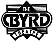 THE BYRD THEATRE