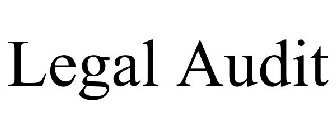 LEGAL AUDIT