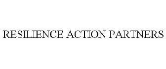 RESILIENCE ACTION PARTNERS