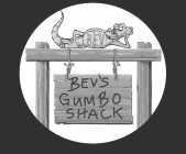 BEV BEV'S GUMBO SHACK