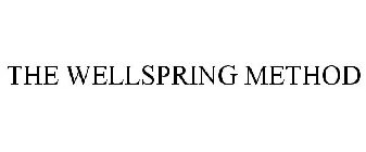 THE WELLSPRING METHOD