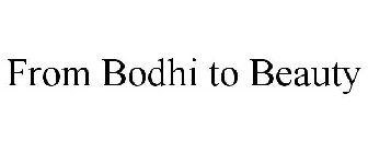 BODHI TO BEAUTY