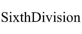 SIXTHDIVISION